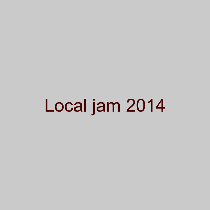 Local jam 2014